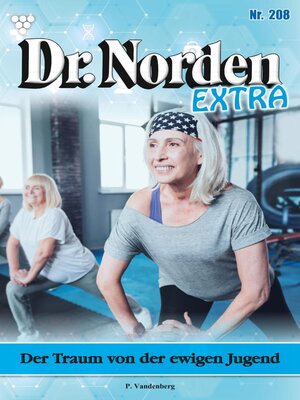 cover image of Dr. Norden Extra 208 – Arztroman